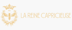 LA REINE CAPRICIEUSE