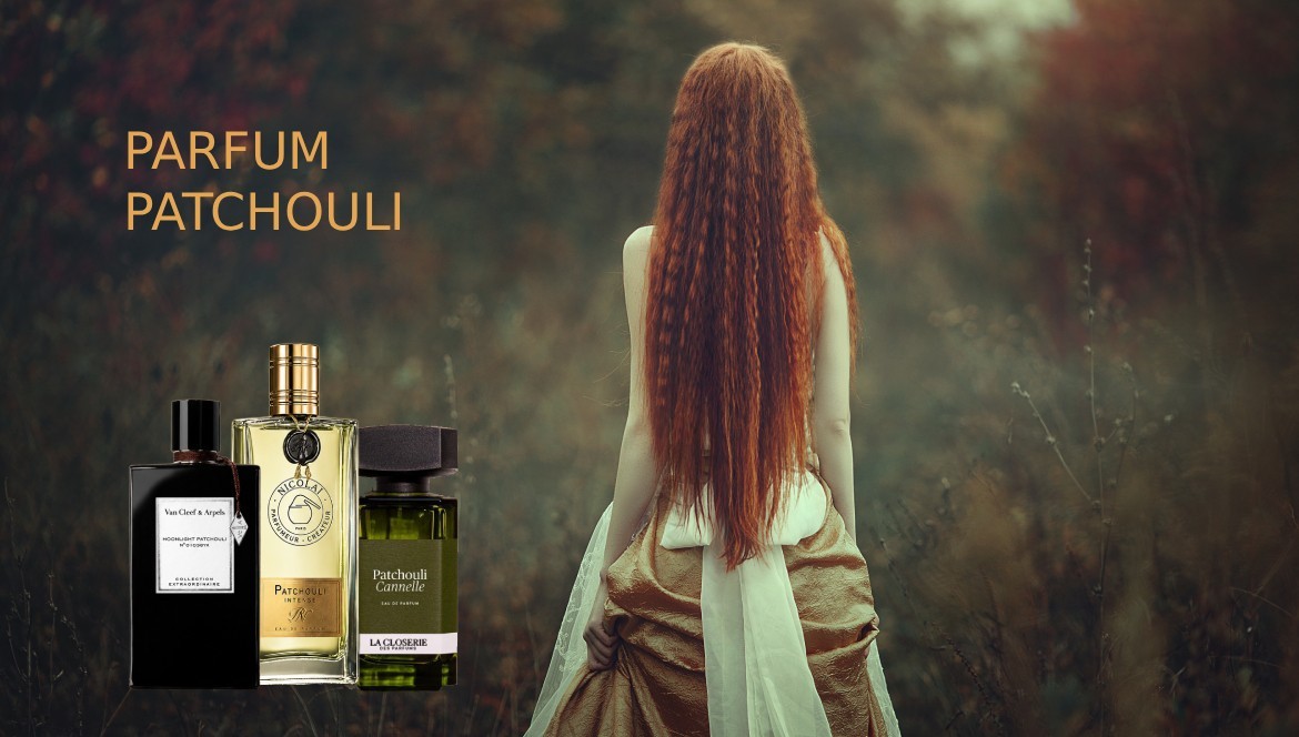 PARFUM AU PATCHOULI : les secrets d’une matière emblématique